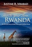 This is Your Time, Rwanda