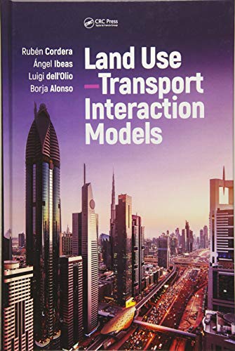 Land Use-transport Interaction Models view 2