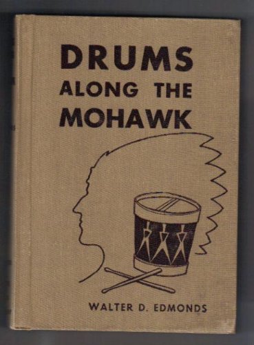 Drums along the Mohawk B0006ATPC8 Book Cover