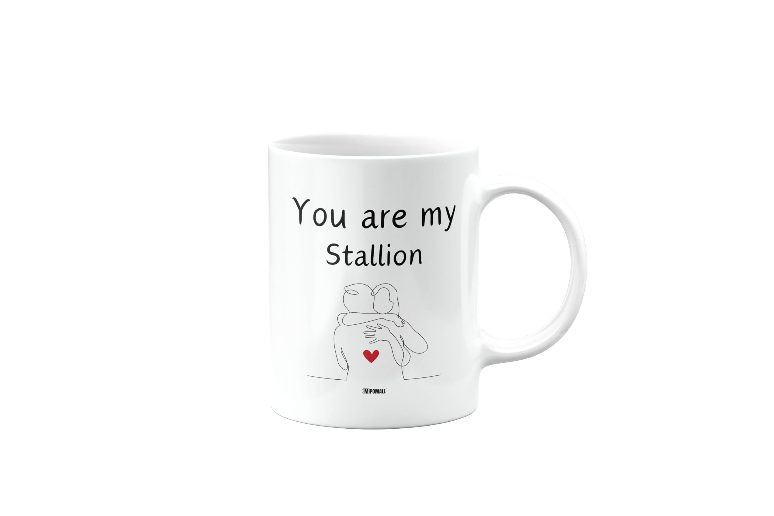MIPOMALL You are My Stallion, Mug for Husband, Boyfriend, Girlfriend, Wife, Best Friend, Happy Birthday Gifts, Him or Her, Presents for Christmas, Cup, CA_321_166