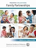 Pediatric Collections: Family Partnerships
