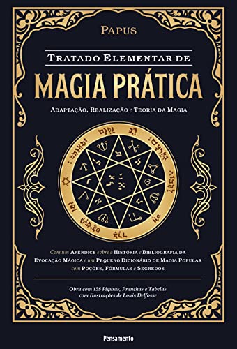 Tratado Elementar de Magia Prática: Adaptação, Realização e Teoria da Magia