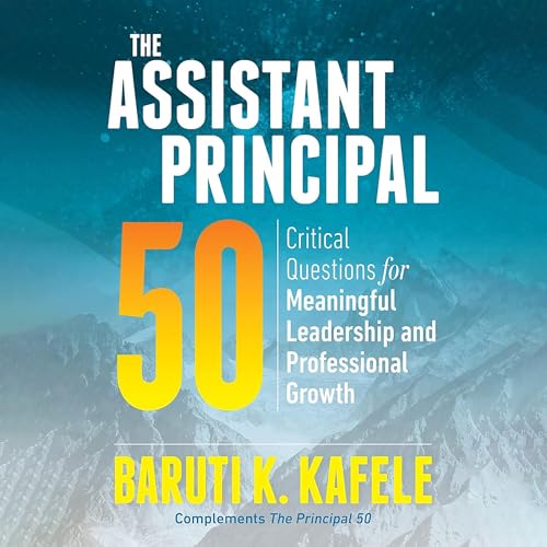 The Assistant Principal 50 by Baruti K. Kafele episode artwork