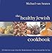 Produktbild The Healthy Jewish Cookbook