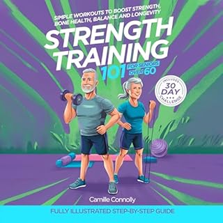 Strength Training 101 for Seniors Over 60 cover art