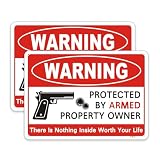 FHEGI 2Pcs 10 x 7 Inch Gun Sign The Owner of This Property is Armed Signs, There is Nothing Inside Worth Risking Your Life Sign,Reflective Rust Free Aluminum