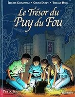 Le Trésor du Puy du Fou tome 1 2843783550 Book Cover