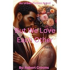 "But WE Love Each Other" Take 3 Audiolibro Por Robert Crooms arte de portada