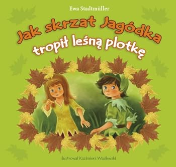 Paperback Jak skrzat Jagodka tropil lesna plotke [Polish] Book