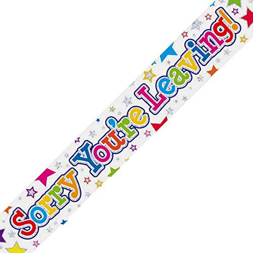 9ft Banner Sorry Youre Leaving Stars