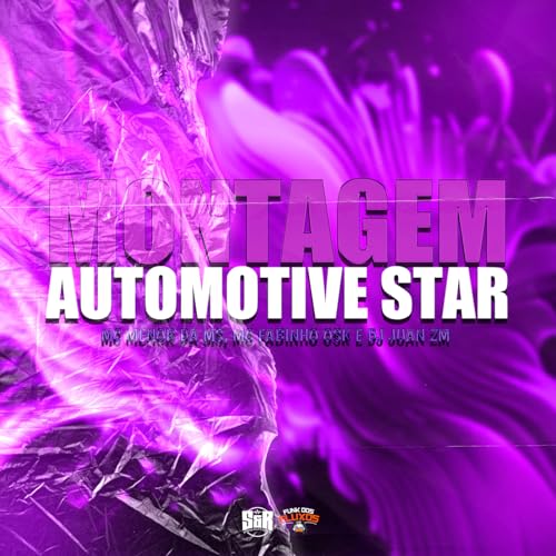 Montagem Automotive Star [Explicit]