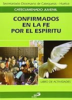 Confirmados en la fe por el espíritu. Cuaderno del alumno 8428508135 Book Cover