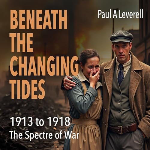 Enjoy Beneath the Changing Tides from Paul A Leverell episode artwork