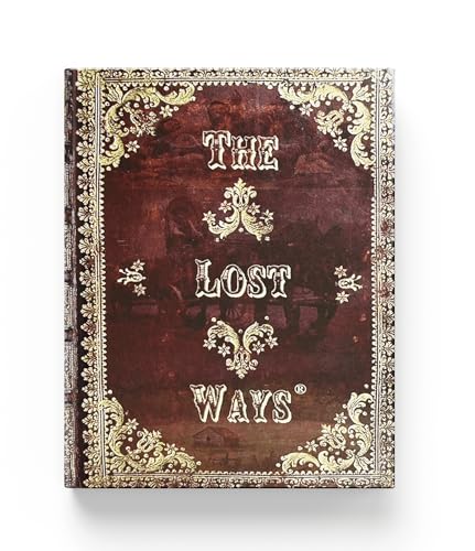 The Lost Ways