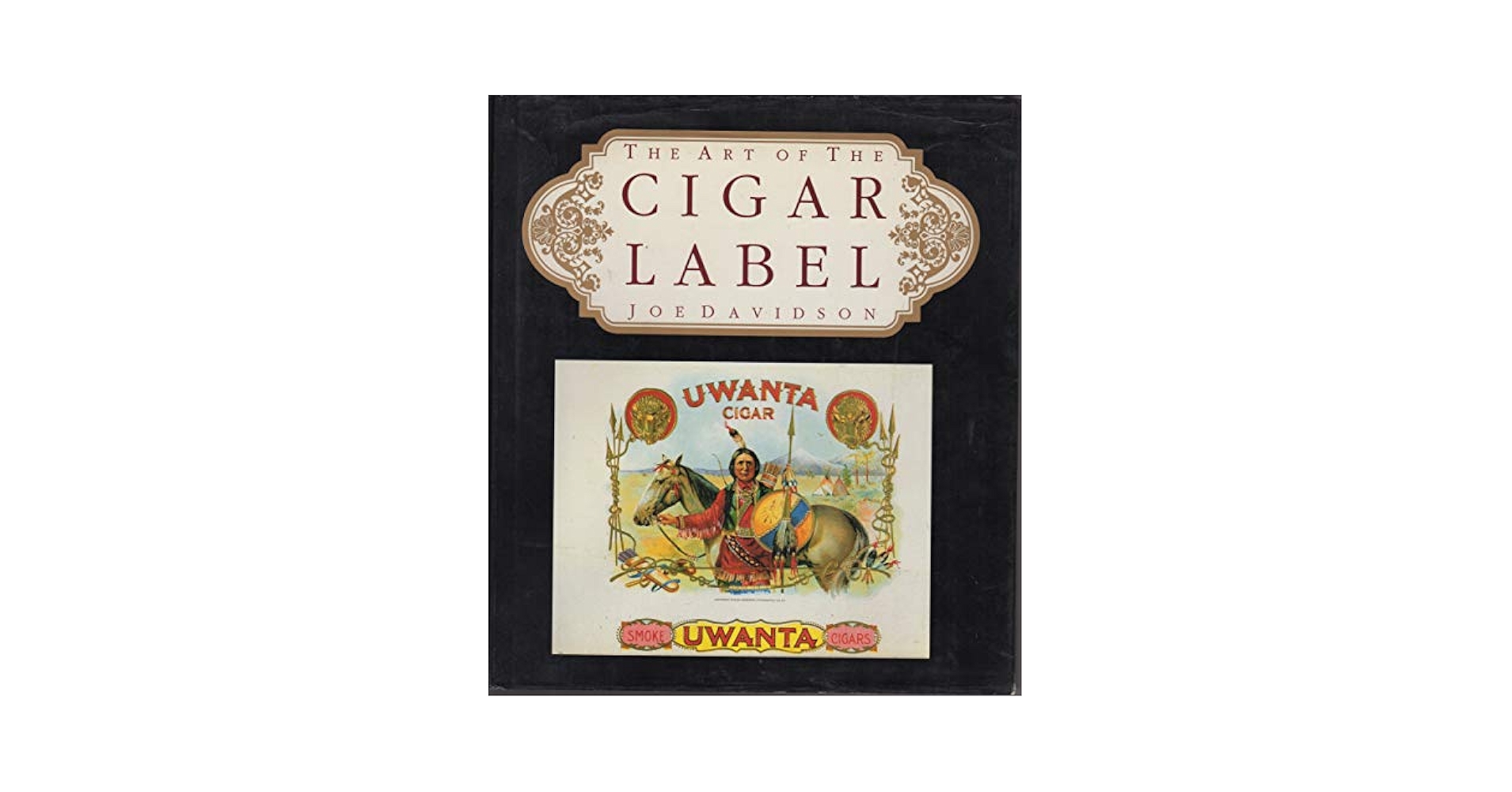 洋書 THE ART of THE CIGAR LABEL Amazon.com: The Art Of The Cigar Label: 9780681407749
