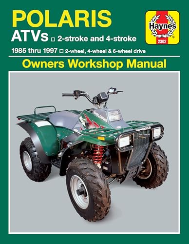 Polaris 250 to 500 cc ATVs: 2 stroke & 4 stroke 1985 Thru 1997 (Owners' Workshop Manual)
