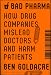 Bad Pharma: How Drug Companies Mislead Doctors and Harm Patients