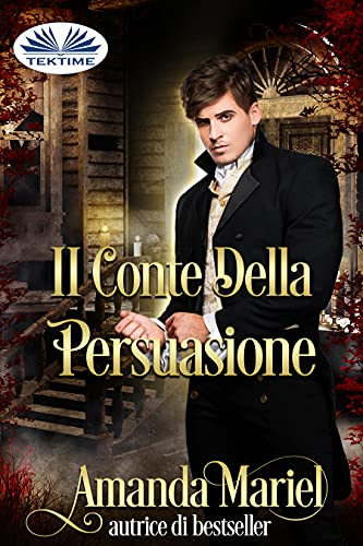 Amanda Mariel - Il Conte Della Persuasione (2021)