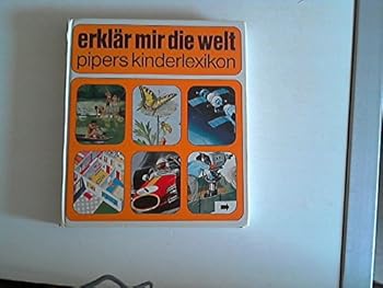 Hardcover Erklär mir die Welt(Pipers Kinderlexikon). [German] Book