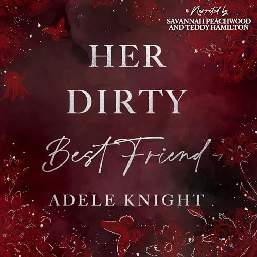 Her Dirty Best Friend Audiolivro Por Adele Knight capa