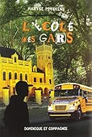 ECOLE DES GARS -L' 2897854898 Book Cover