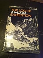The log of a moon expedition; 0001844555 Book Cover