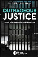 Outrageous Justice 0990922243 Book Cover