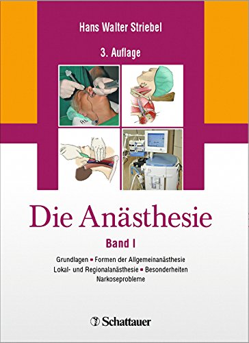 Die Anästhesie:Band i und II