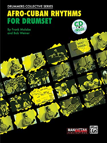 Afro-Cuban Rhythms for Drumset