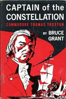 Hardcover Captain of the Constellation, Commodore Thomas Truxtun Book