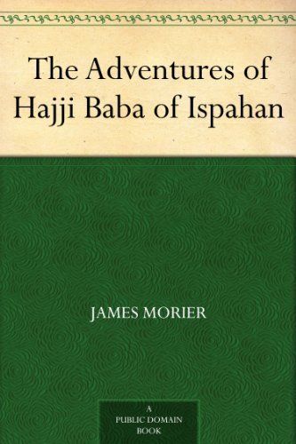 The Adventures of Hajji Baba of Ispahan