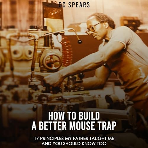 How to Build a Better Mouse Trap by GC Spears episode artwork