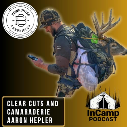Page de couverture de Clear Cuts and Camaraderie - Aaron Hepler - In Camp Podcast