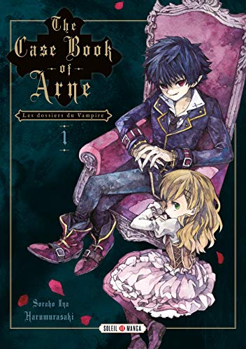 The Case Book of Arne : Les Dossiers du Vampire — Tome 1