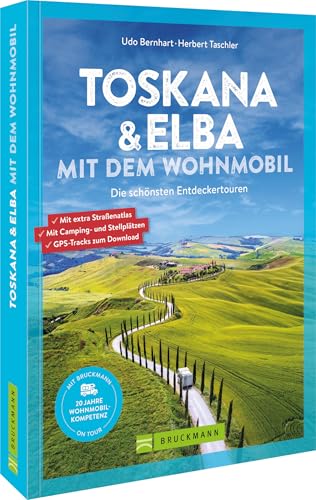 Toskana & Elba mit dem Wohnmobil: Die schönsten Entdeckertouren