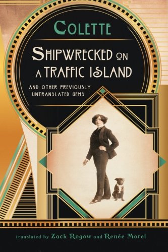 Shipwrecked on a Traffic Island: And Other Previously Untranslated Gems