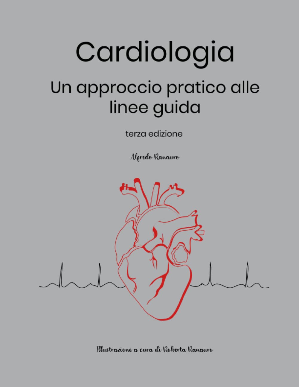 Cardiologia: un approccio pratico alle linee guida