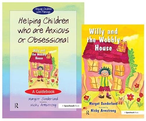 Helping Children Who are Anxious or Obsessional &