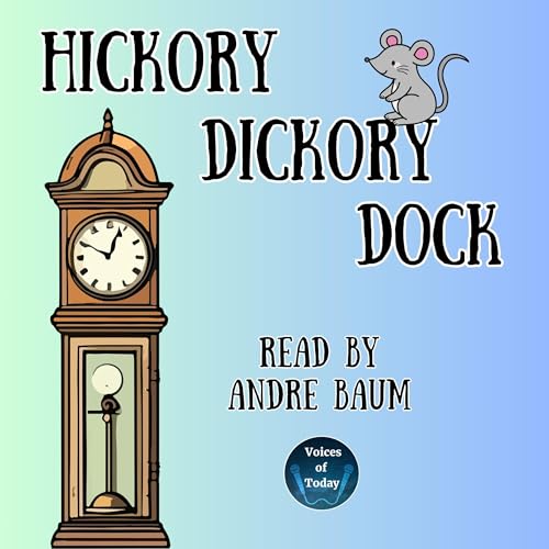 Hickory Dickory Dock by L. Frank Baum episode artwork