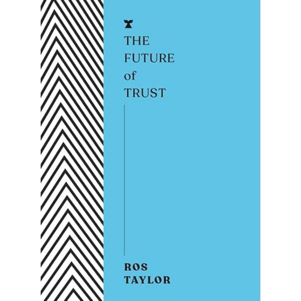 The Future of Trust