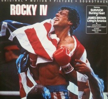 ROCKY IV / ORIGINAL MOTION PICTURE SOUNDTRACK / Featuring: SURVIVOR Burning Heart / JAMES BROWN Living in America / Scotti Brothers # 260-14-040 / Bildhülle / Deutsche Pressung / 12" Vinyl Langspiel Schallplatte