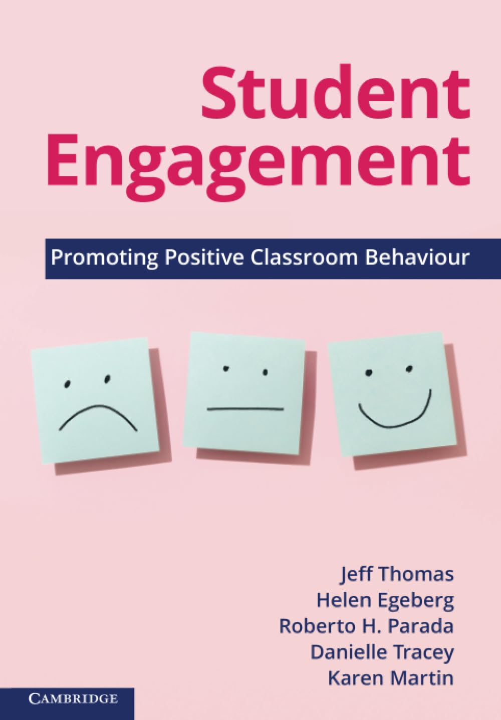 Student Engagement: Promoting Positive Classroom Behaviour