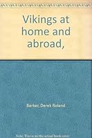 Vikings at home and abroad, B0006BQIAY Book Cover