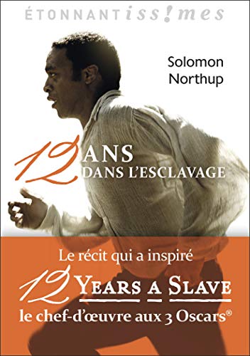 Télécharger Douze ans dans l'esclavage livre En ligne
