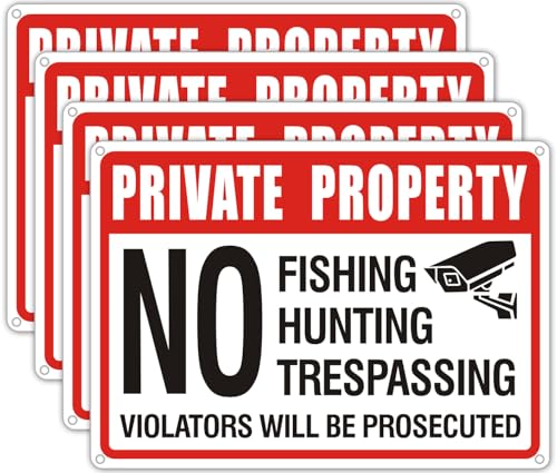 (4 Pack) Private Property No Trespassing No Hunting No Fishing Sign No Trespassing No hunting signs 10x7 inches Reflective Aluminum Metal Warning Sign Rust Free Waterproof and Easy to Install(Red)