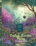 Photo Gallery adult coloring book: english garden dreams | 100 pages | 8.5" x 11" Photo Gallery adult coloring book: english garden dreams | 100 pages | 8.5" x 11"