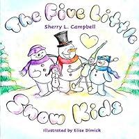 The Five Little Snow Kids 163984354X Book Cover