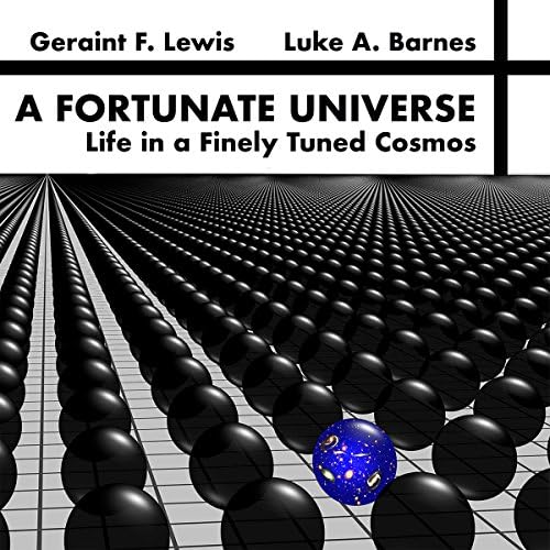 A Fortunate Universe - Geraint F. Lewis