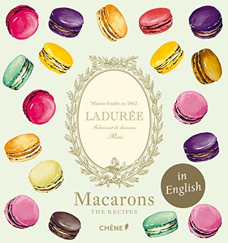 Laduree Macarons Hardcover – 30 November 2014