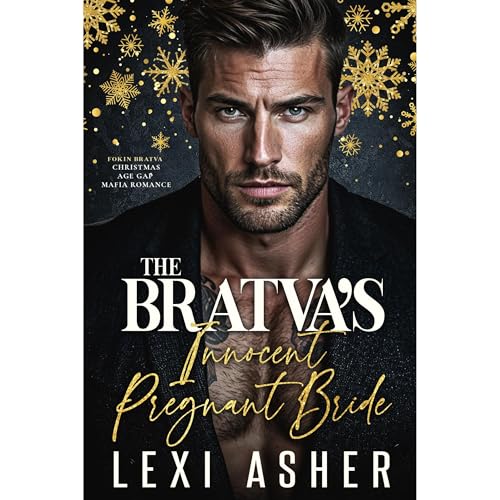 The Bratva’s Innocent Pregnant Bride Audiobook By Lexi Asher cover art